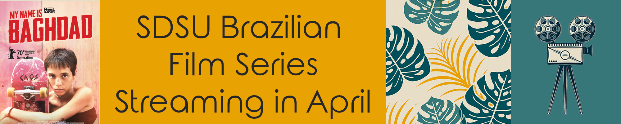 SDSU Brazilian Film Series Streaming in April